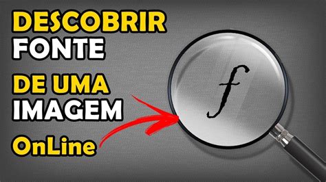 descobrir fontes por imagem.